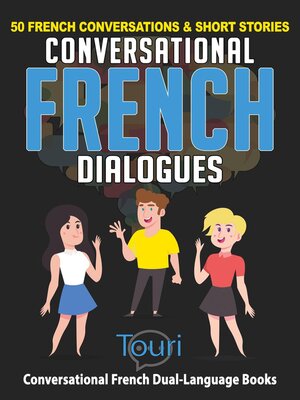 cover image of Conversational French Dialogues